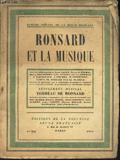 RONSARD ET LA MUSIQUE / SUPPLEMENT MUSICAL : TOMBEAU DE RONSARD -