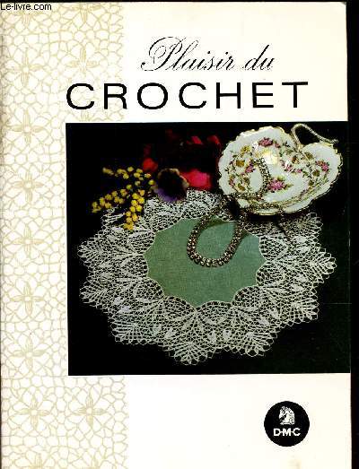 PLAISIR DU CROCHET.