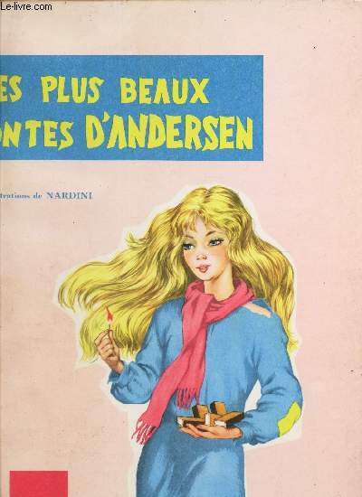 LES PLUS BEAUX CONTES D'ANDERSEN.