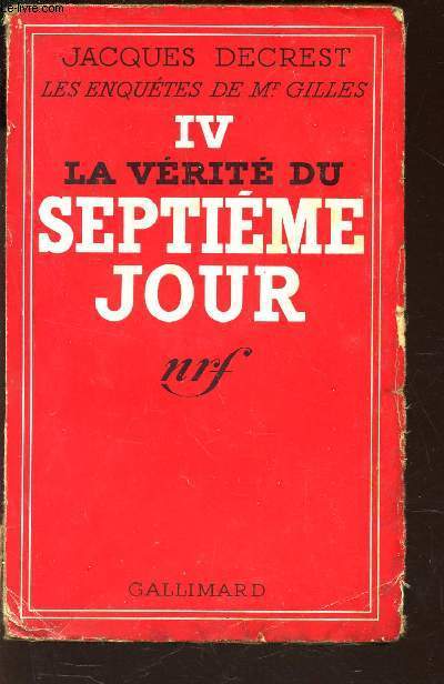 LA VERITE DU SEPTIEME JOUR - TOME IV DE 