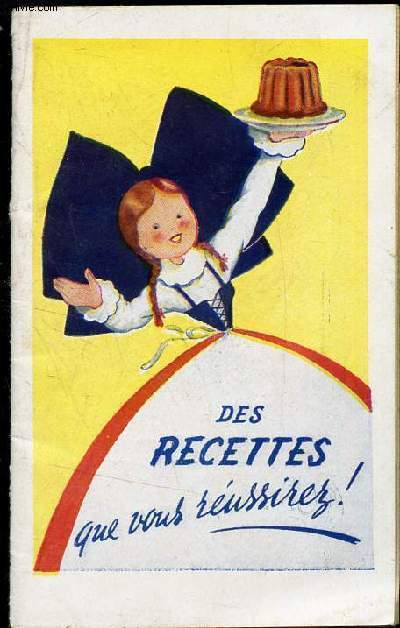 DESRECETTES QUE CVOUS REUSSIREZ! (mini brochure).