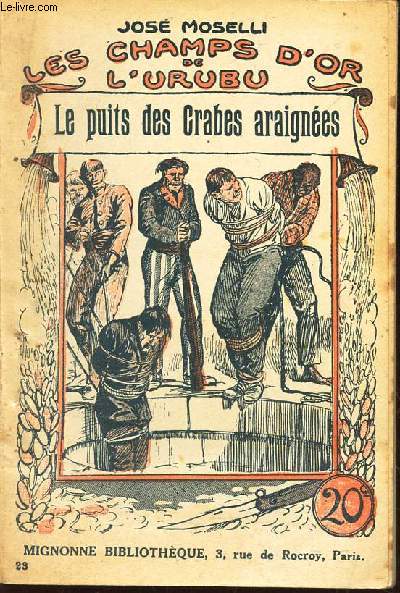 LE PUITS DES CRABES ARAIGNEES / VOL. 23 DE LA COLLECTION 