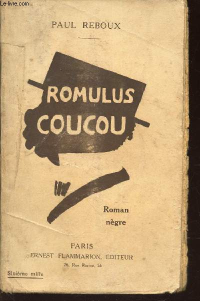 ROMULUS COUCOU - ROMAN NEGRE.