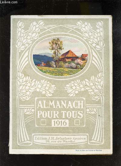 ALMANACH POUR TOUS - ANNEE 1916.