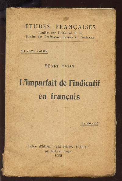 L'IMPARFAIT DE L'INDICATIF EN FRANCAIS / 9eme CAHIER / ETUDES FRANCAISES.