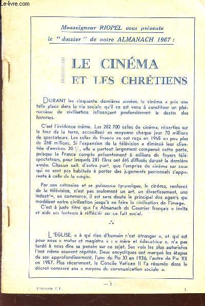 ALMANACH 1967 / Le cinema instrument de la culture et de formation / enquetes, reportages, documents sur le cinma / cinma et varits / etc...