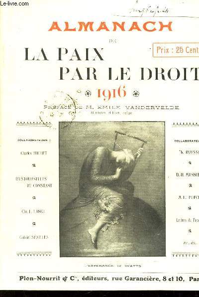 ALMANACH DE LA PAIX PAR LE DROIT - 1916 /