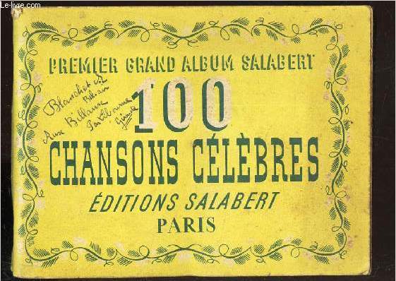 100 CHANSONS CELEBRES - PREMIER GRAND ALBUM SALABERT.