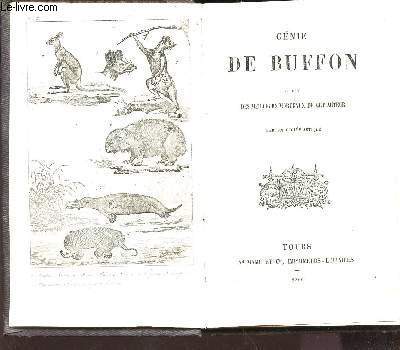GENIE DE BUFFON - CHOIX DES MEILLEURS MORCEAUX DE CET AUTEUR.