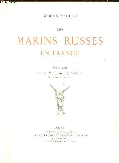LES MARINS RUSSES EN FRANCE / 4 AQUARELLES COULEURS - PLANCHES COLLATIONNEES - COMPLET.