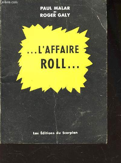 L'AFFAIRE ROLL