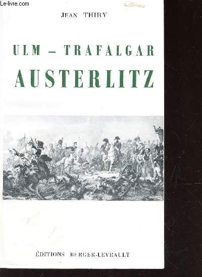 ULM-TRAFALGAR AUSTERLITZ