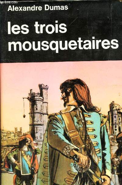 LES TROIS MOUSQUETAIRES / COLLECTION : GRAND ECRAN LITTERAIRE