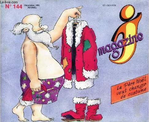 LE PERE NOEL VEUT CHANGER DE COSTUME - J. MAGAZINE N144 DECEMBRE 1993