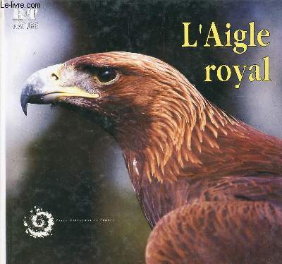 L'AIGLE ROYAL