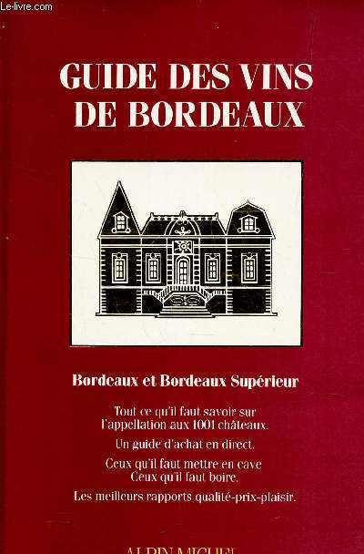 GUIDE DES VINS DE BORDEAUX