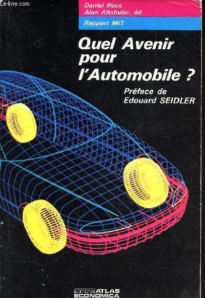 QUEL AVENIR POUR L'AUTOMOBILE?