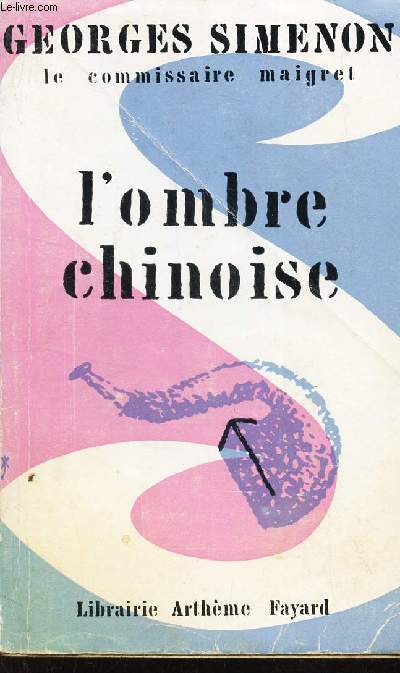 L'OMBRE CHINOISE