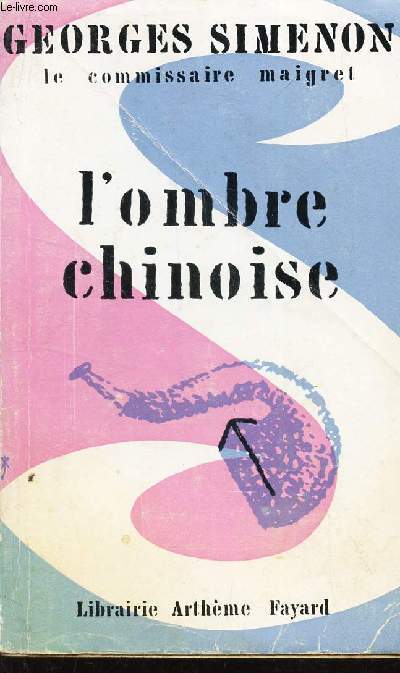 L'OMBRE CHINOISE