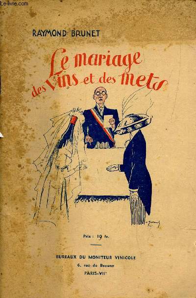 LA MARIAGE DES VINS ET DES METS