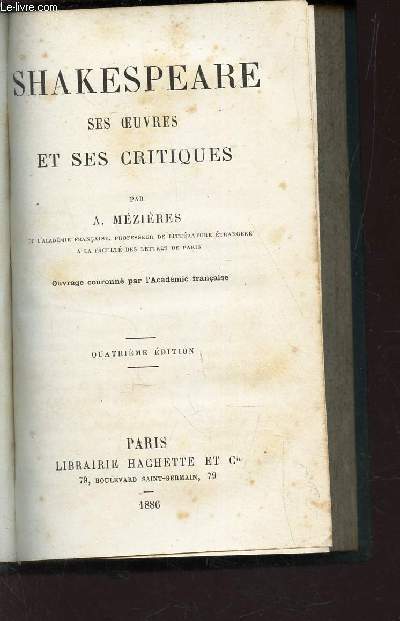 SHAKESPEARE SES OEUVRES ET SES CRITIQUES - Quatrime Edition