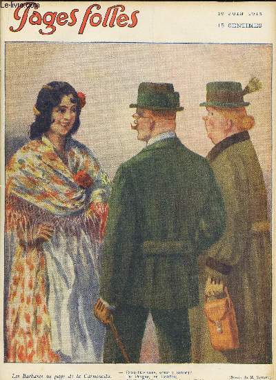 PAGES FOLLES - 5me anne - N26 - 29 JUIN 1913 - PREVOYANCE - L'ETALON - EN TAXI - MARIAGES NEGRES - LE NEVEU - LA GLOIRE - LA MAIN - AU MINISTERE DE L'AGRICULTURE - LA TRAITE DES BLANCHES - LE DIMANCHE A ROBINSON - PETITE ETUDE SCIENTIFIQUE