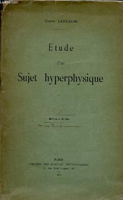 ETUDE D'UN SUJET HYPERPHYSIQUE