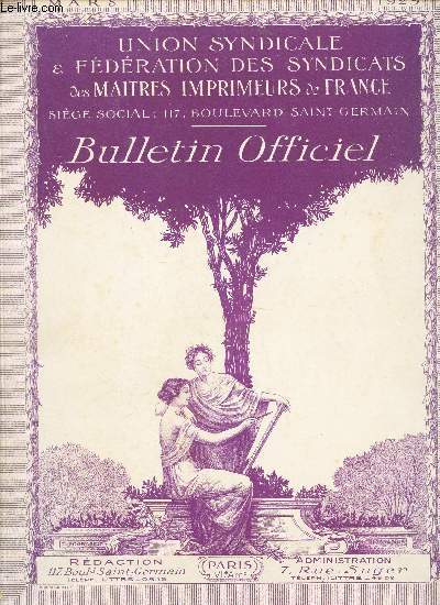 BULLETIN OFFICIEL / MARS 1929 /Publication mensuelle /comit permanent de l'union - conseil directeur de la fdration / congrs international des matres imprimeurs,  cologne - la dfense d'une industrie - au cercle de la librairie - ...