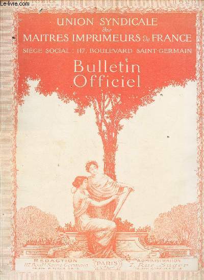 BULLETIN OFFICIEL / OCTOBRE 1920 /Publication mensuelle / comit permanent - l'union des mtiers imprimeurs du sud-est - papier-journal - les impts nouveaux - la crise des salaires, les remdes  y apporter - informations et nouvelles -...