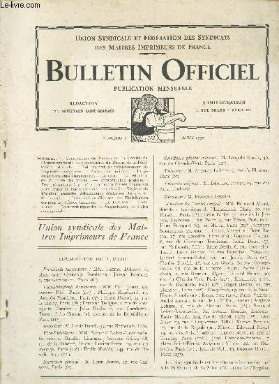 BULLETIN OFFICIEL / AOUT 1932 N8 /Publication mensuelle / Union syndicale des Matres Imprimeurs de France - fdrarion des syndicats des matres imprimeurs de France - Rtablissement de l'quilbre budgtaire - assurances sociales - ...