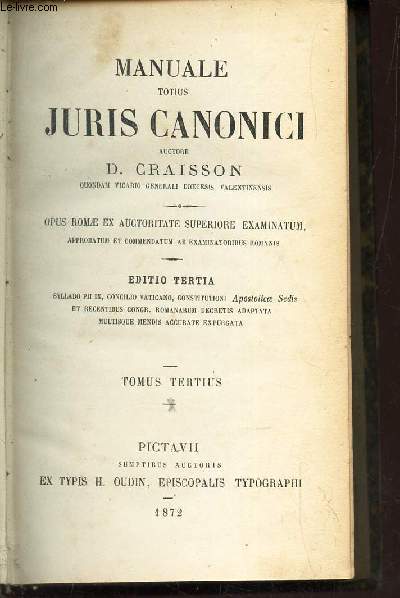 MANUALE TOTIUS JURIS CANONICI - TOMUS TERTIUS
