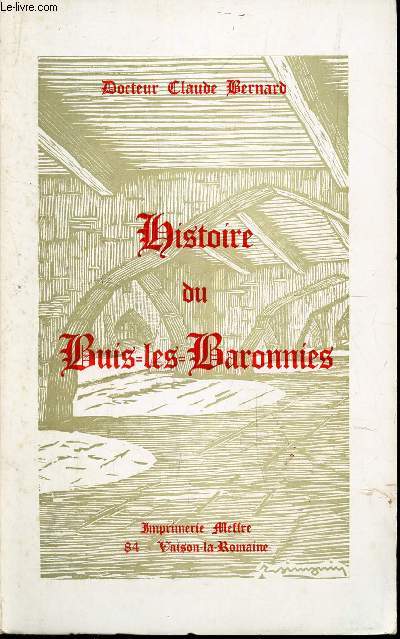 HISTOIRE DU BUIS-DES-BARONNIES.