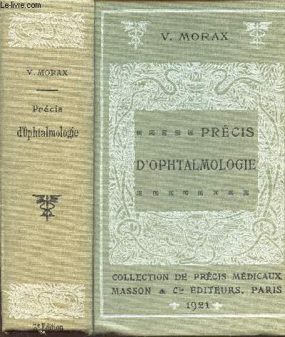 PRECIS D'OPHTALMOLOGIE / COLLECTION DE PRECIS MEDICAUX