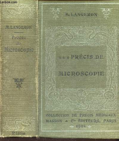 PRECIS DE MICROSCOPE / TEchnique - experimentation - Diagnostic. / 3e EDITION