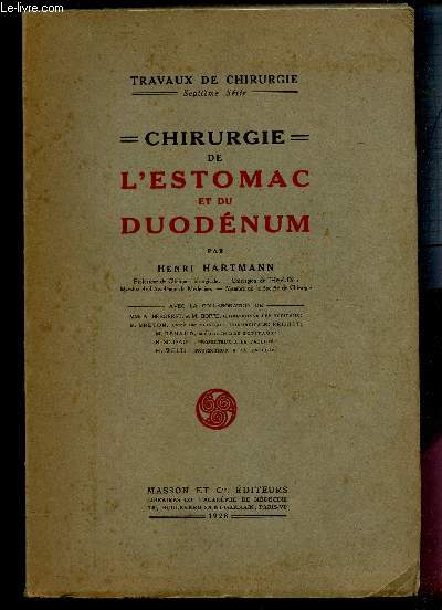 CHIRURGIE DE L'ESTOMAC ET DU DUODENUM