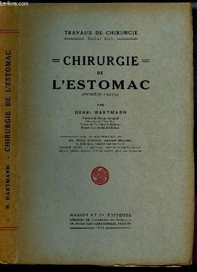 CHIRURGIE DE L'ESTOMAC (Premiere aprtie).