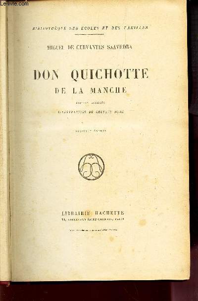 DON QUICHOTTE DE LA MANCHE / NOUVELLE EDITION.