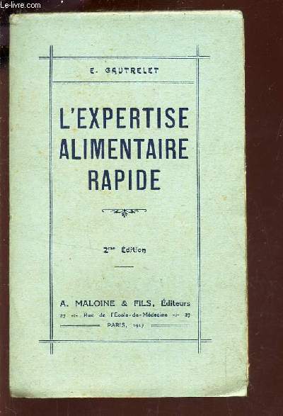 L'EXPERTISE ALIMENTAIRE RAPIDE / 2eme EDITION