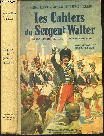 LES CAHIERS DU SERGENT WALTER -