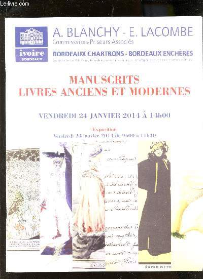 Catalogue de vente aux encheres - N85 - MANUSCRITS - LIVRES ANCIENS ET MODERNES - 24 JANVIER 2014.