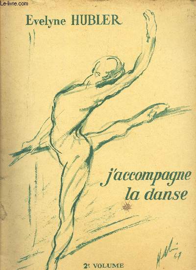 J'ACCOMAGNE LA DANSE - 2e VOLUME.