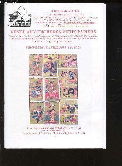 Catalogue de ventes aux encheres Vieux papiers N141 - 15 AVRIL 2011. / imagerie chromos, vues d'optique, cartes geographie, photos anciennes etc