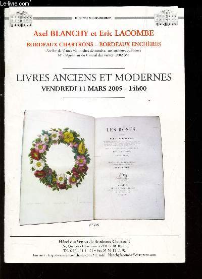 Catalogue de ventes aux encheres N106 - LIVRES ANCIENS ET MODERNES - 11 MARS 2005.