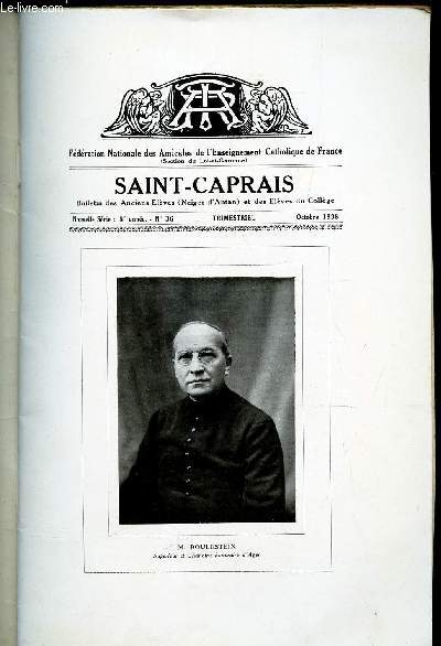 SAINT-CAPRAIS - N36 - Octobre 1938 / M Le Chanoine Bahuaut / Fete patronale / Premiere communion / LA fete des anciens / LA conference de saint Vincent de Paul etc..