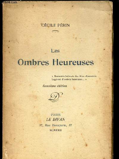 LES OMBRES HEUREUSES - 2eme EDITION.