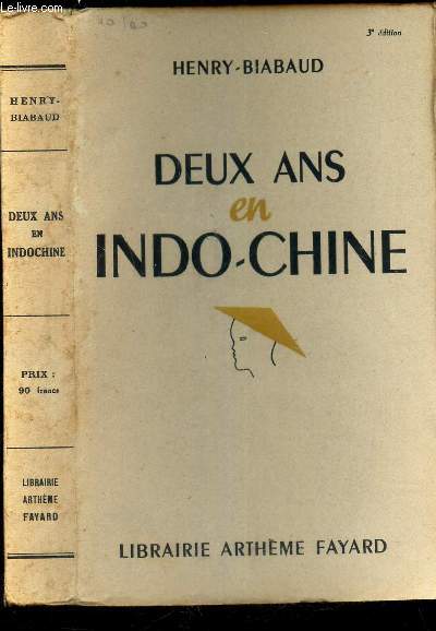 DEUX ANS EN INDO CHINE