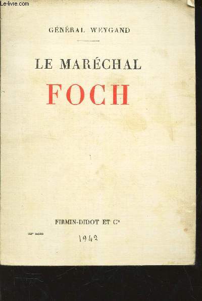 LE MARECHAL FOCH