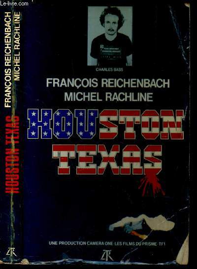 HOUSTON TEXAS - TIRE DU FILM RELAISE PAR FRANCOIS REICHENBACH.