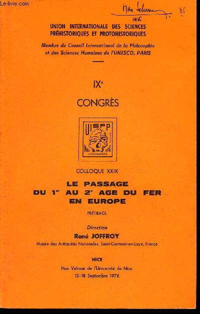 LE PASSAGE DU 1er AU E AGE DU FER EN EUROPE  - COLLOQUE XXIX / IXe CONGRES.