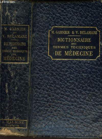 DICTIONNAIRE DES TERMES TECHNIQUES DE MEDECINE